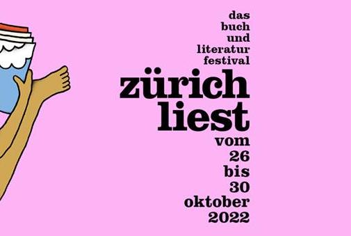 Zürich liest: October 6, 2022 - October 30, 2022